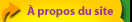 À propos du site
